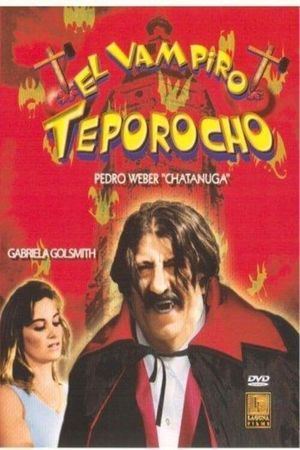 El vampiro teporocho's poster