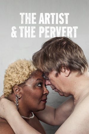 The Artist & the Pervert's poster