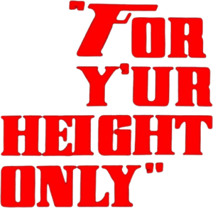 Y'ur Height Only's poster