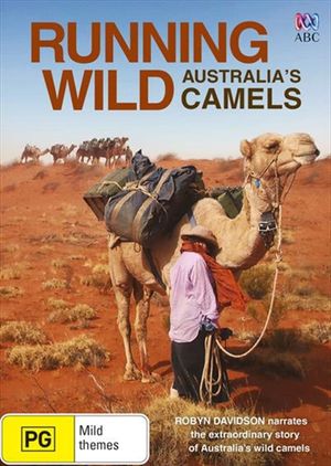Running Wild: Australia's Camels's poster