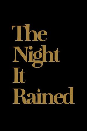 The Night It Rained's poster