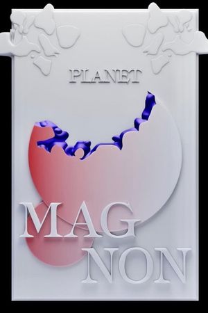 Planet Magnon's poster