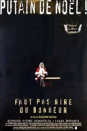 Faut pas rire du bonheur's poster
