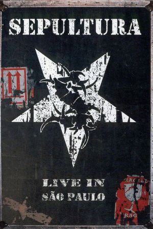 Sepultura: Live in São Paulo's poster