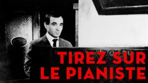 Shoot the Piano Player's poster