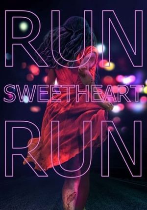 Run Sweetheart Run's poster image