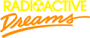 Radioactive Dreams's poster