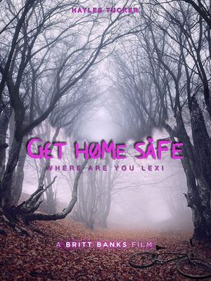 Get Home Safe's poster