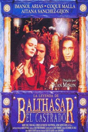 La leyenda de Balthasar el Castrado's poster