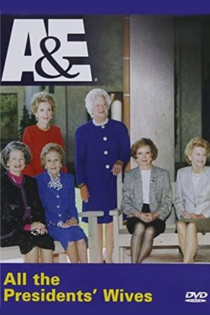 All the Presidents' Wives's poster