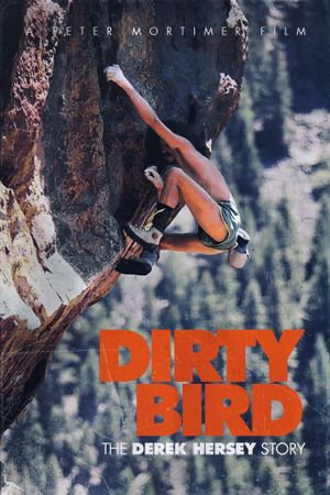 Dirty Bird, The Derek Hersey Story's poster