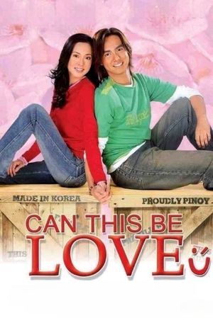Can This Be Love's poster