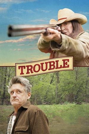 Trouble's poster