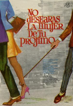 No desearás la mujer de tu prójimo's poster