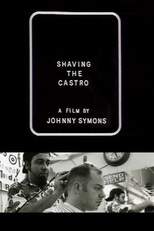 Shaving the Castro's poster image