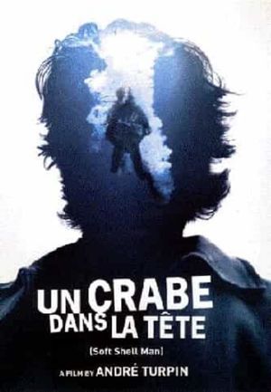 Soft Shell Man's poster