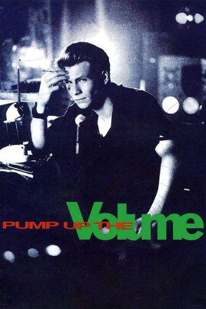 Pump Up the Volume's poster