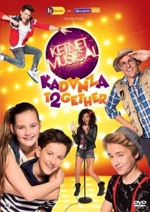 Ketnet Musical 'Kadanza Together''s poster