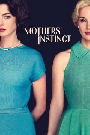 Mothers' Instinct's poster