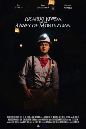 Ricardo Rivera And The Mines Of Montezuma's poster