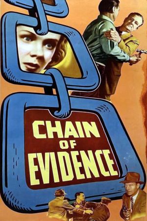 Chain of Evidence's poster