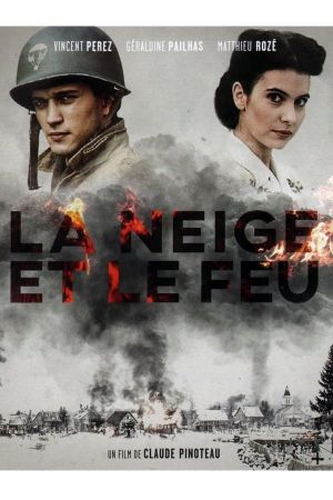La neige et le feu's poster