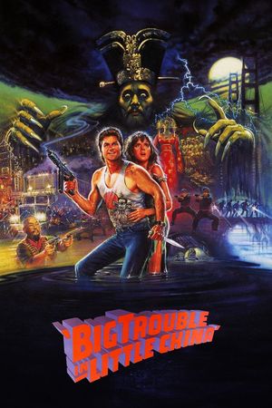 Big Trouble in Little China's poster