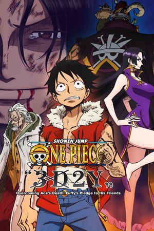 One Piece "3D2Y": Overcome Ace's Death! Luffy's Vow to his Friends's poster