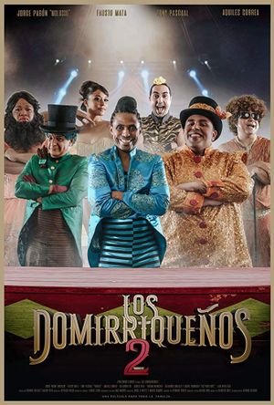Los Domirriqueños 2's poster