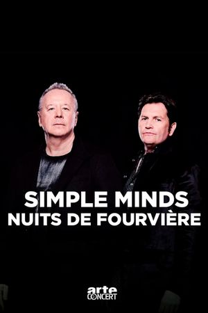 Simple Minds - Nuits de Fourvière 2024's poster