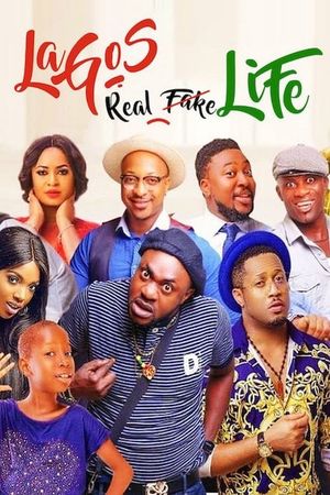 Lagos Real Fake Life's poster