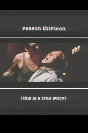 Reason Thirteen's poster image