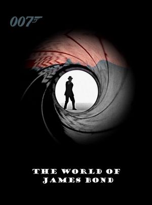 The World of James Bond's poster