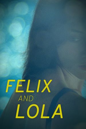 Felix and Lola's poster