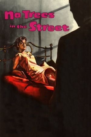 No Trees in the Street's poster