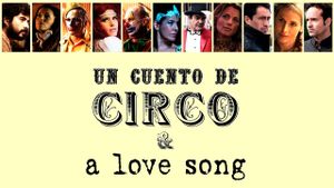 A Circus Tale & A Love Song's poster