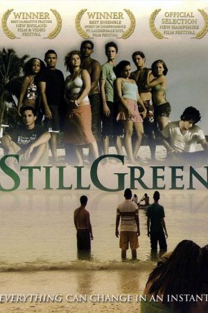 Still Green's poster