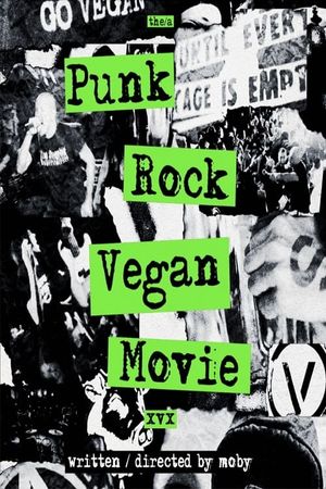 Punk Rock Vegan Movie's poster
