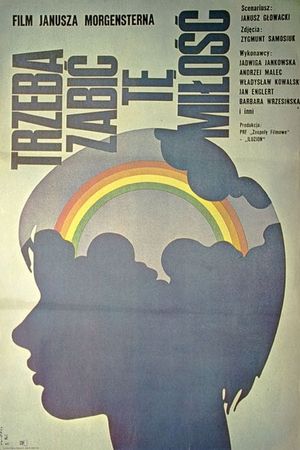 Trzeba zabic te milosc's poster