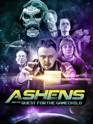Ashens and the Quest for the Gamechild's poster