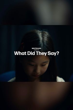 What Did They Say?'s poster