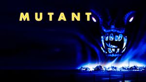 Mutant's poster