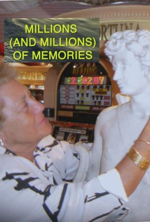 Millions (and Millions) of Memories's poster