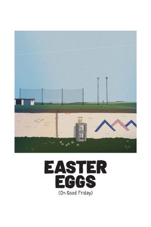 Easter Eggs's poster