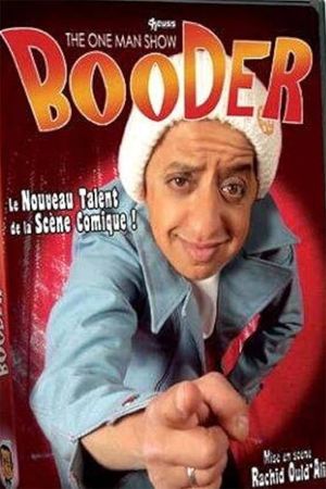 Booder - The One Man Show's poster