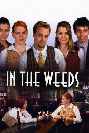 In the Weeds's poster