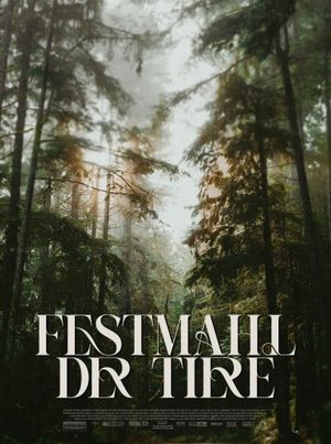 Festmahl der Tiere's poster