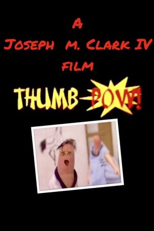 Thumb Pow's poster