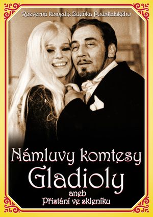 Námluvy komtesy Gladioly aneb Přistání ve skleníku's poster