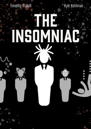 The Insomniac: Spiders's poster